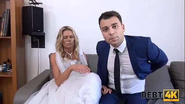 Show DEBT4k. Brazen guy fucks another mans bride as the only way to delay debt energy Clips